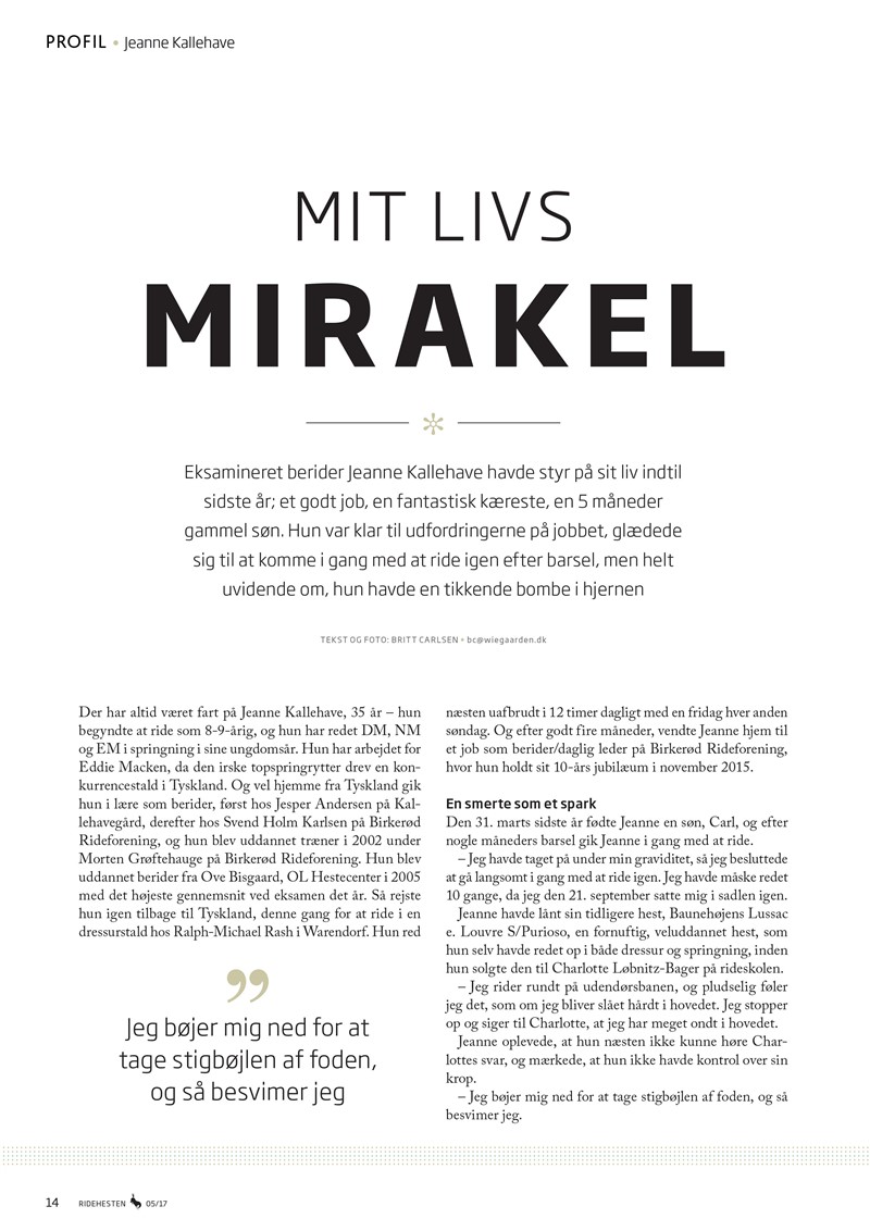 <div style="text-align:center;"><b>Mit Livs Mirakel</b>
<a href="/files/Mit_Livs_Mirakel.pdf" target="_blank">HENT ARTIKLEN I PDF</a></div>
